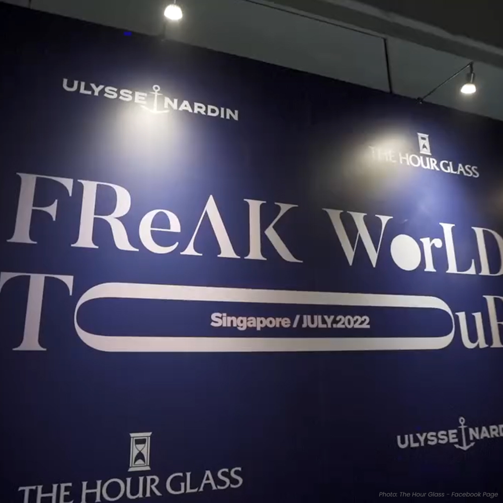 Ulysse Nardin #FreakWorldTour 2022 Singapore